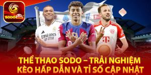 Thể thao sodo là gì?