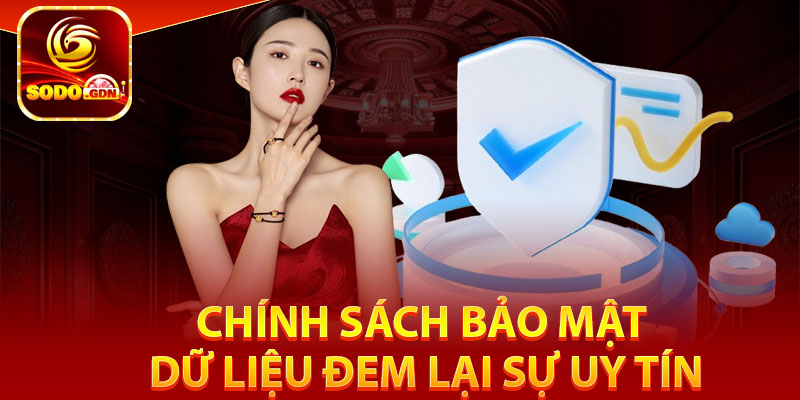 Tổng quan về chính sách bảo mật ở nhà cái Sodo